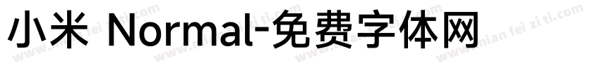 小米 Normal字体转换